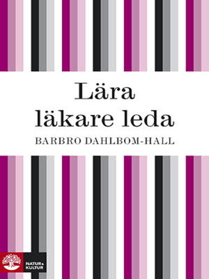 cover image of Lära läkare leda